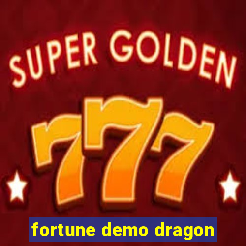 fortune demo dragon